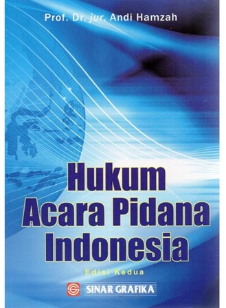 Hukum Acara Pidana Indonesia Edisi Kedua